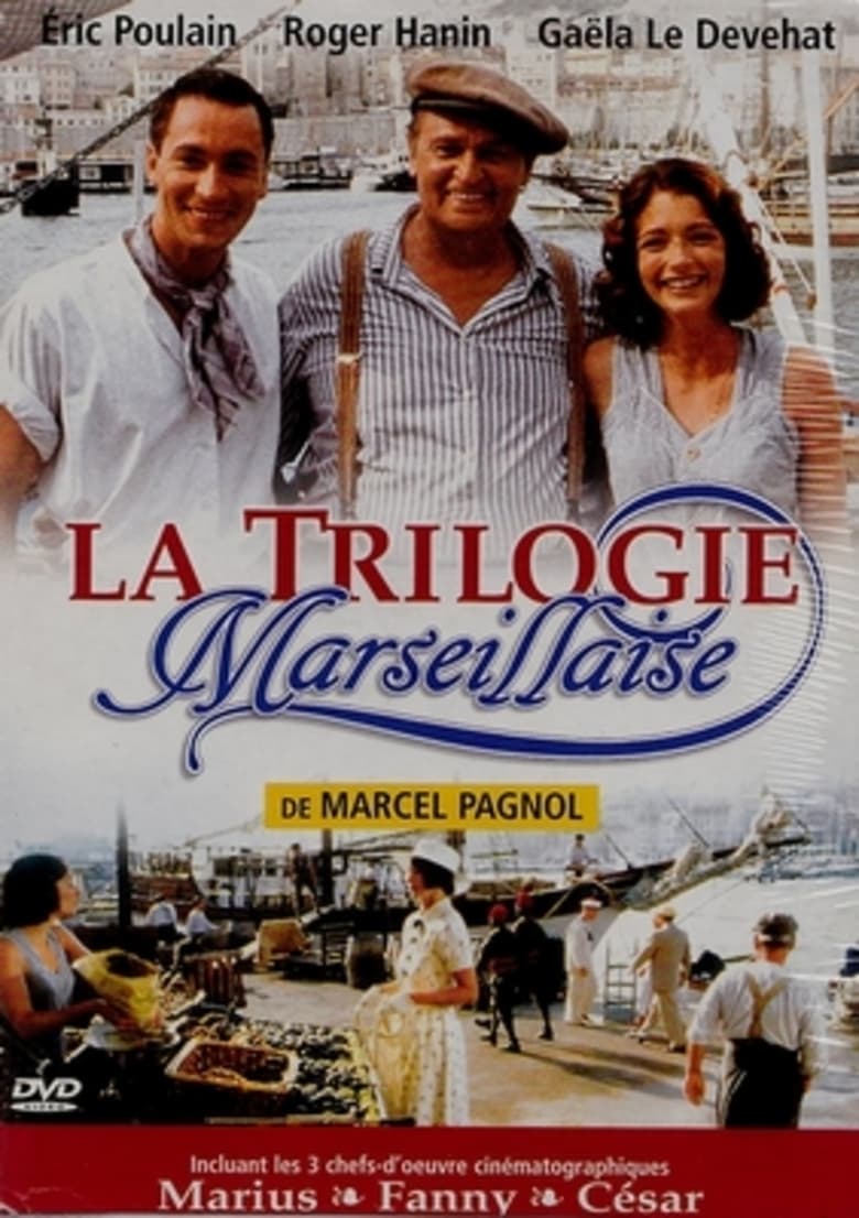 La trilogie marseillaise (2000) - Saga