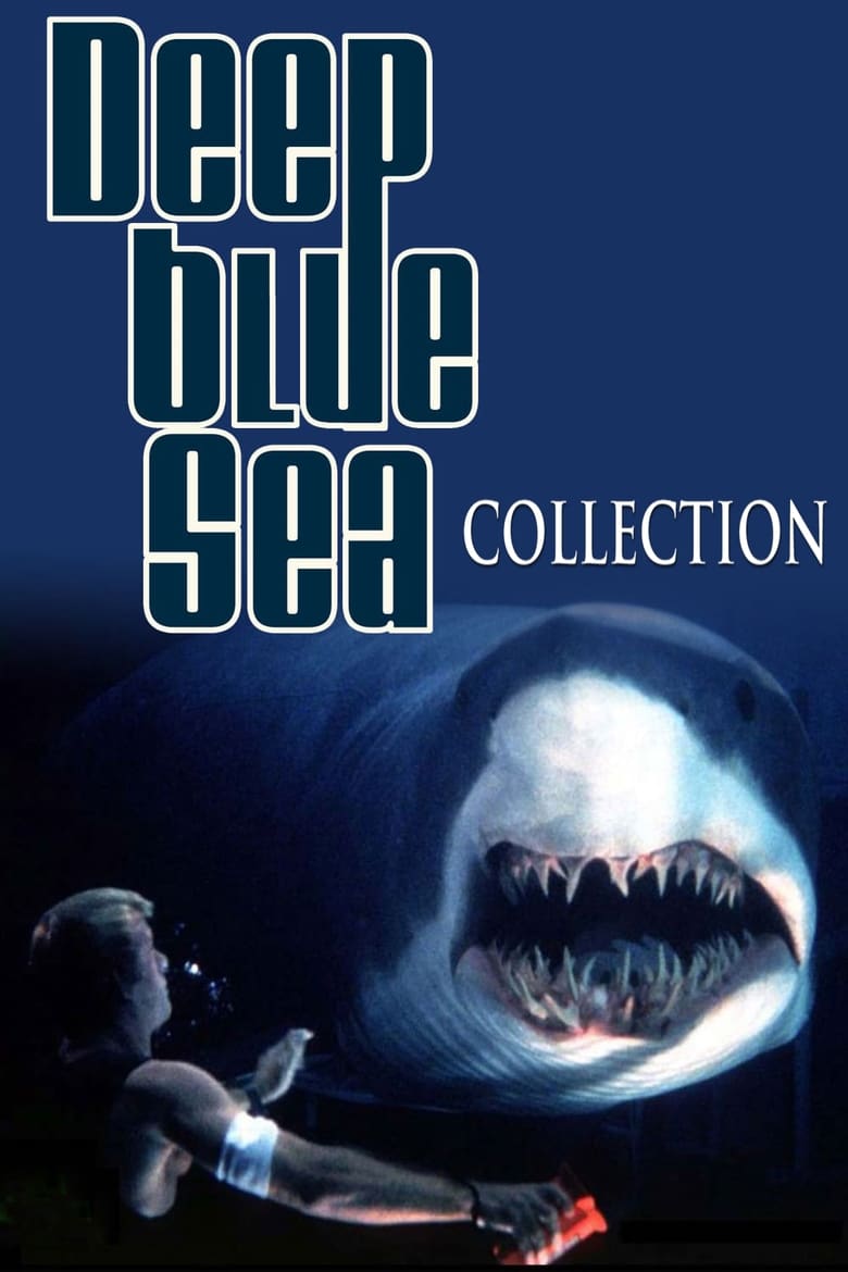 Deep Blue Sea