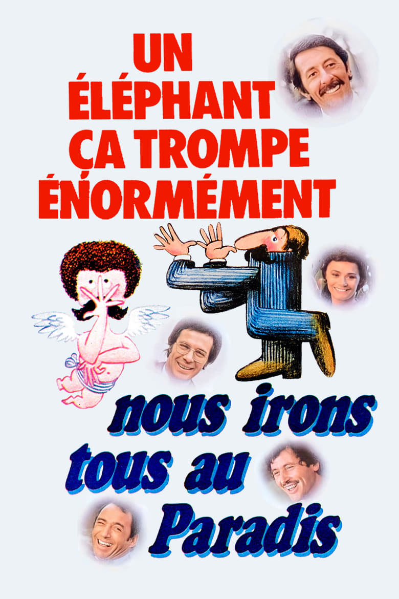 Un éléphant ça trompe énormément