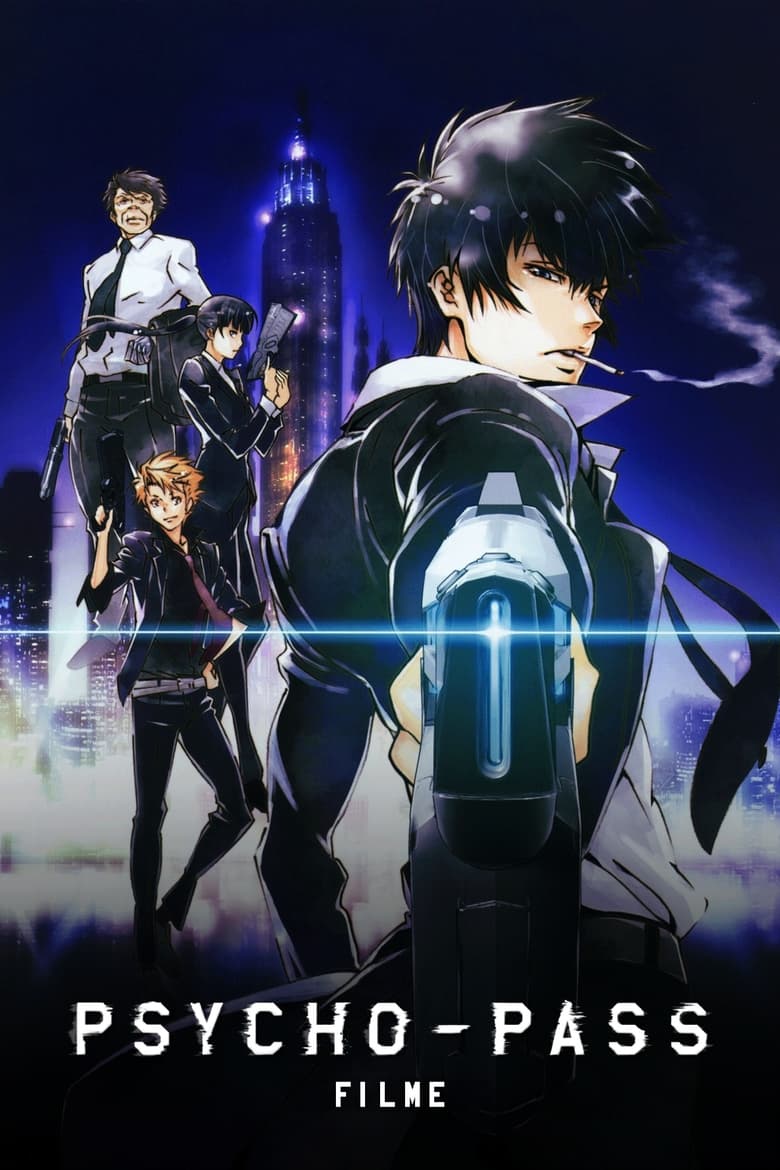 PSYCHO-PASS Sinners of the System