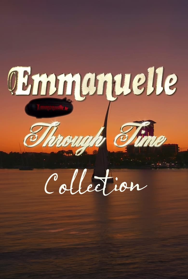 Emmanuelle Through Time Collection