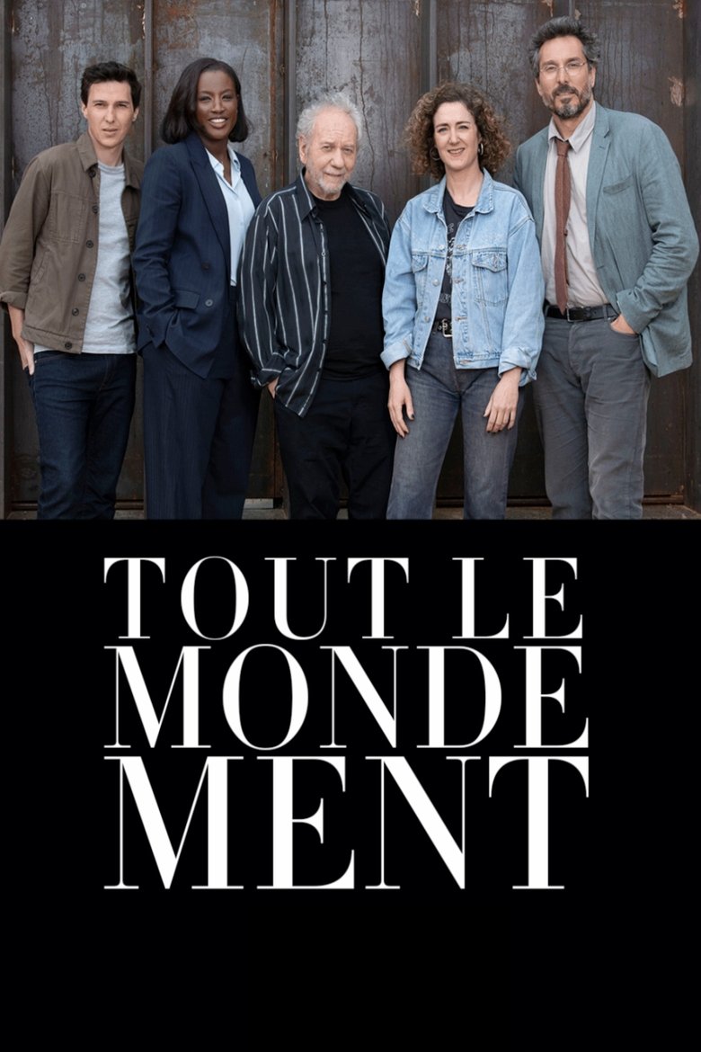Tout le monde ment