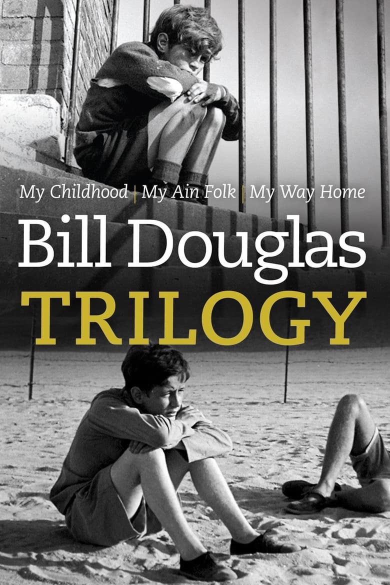 The Bill Douglas Trilogy